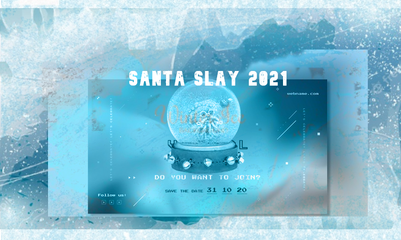 santa slay 2021